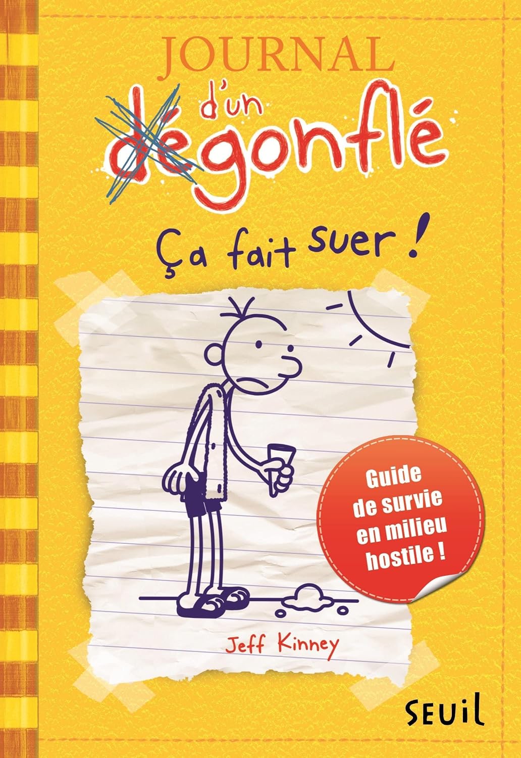 Journal d'un dégonflé 04 - Ça fait suer par Jeff Kinney