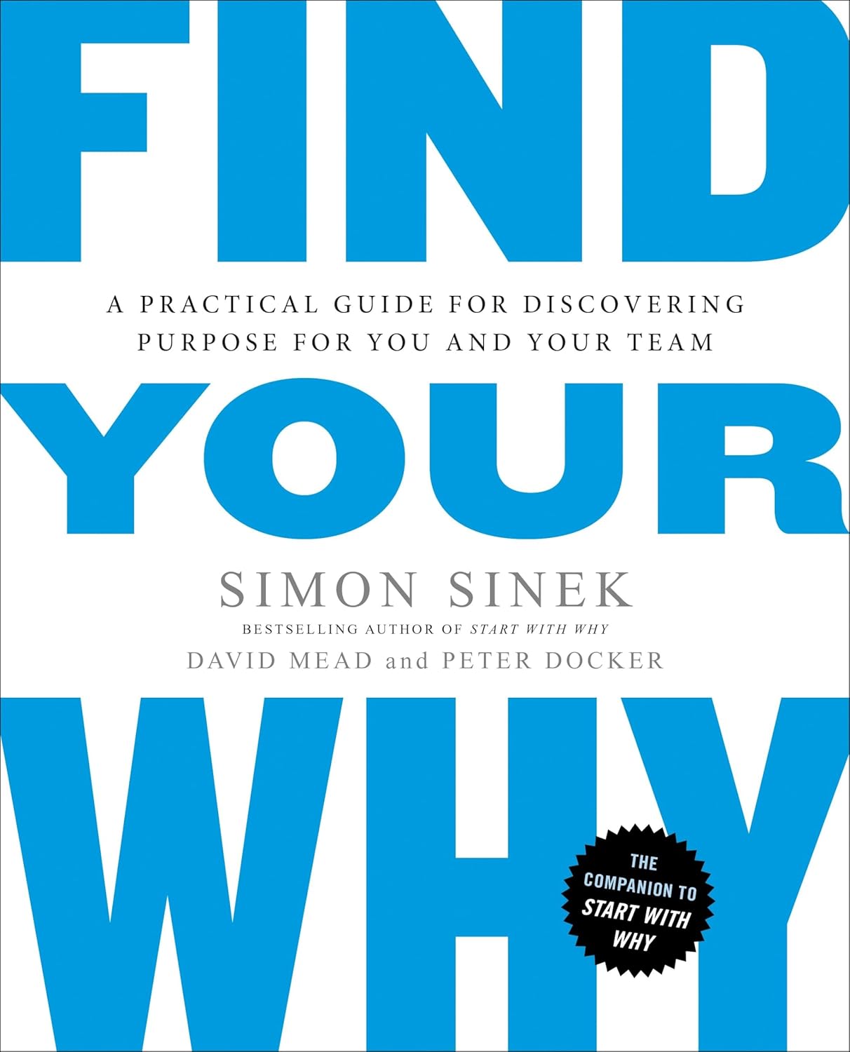 Find Your Why by Simon Sinek (Paperback)