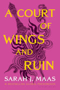 A Court of Wings and Ruin - Book 03 by Sarah J. Maas (Paperback)
