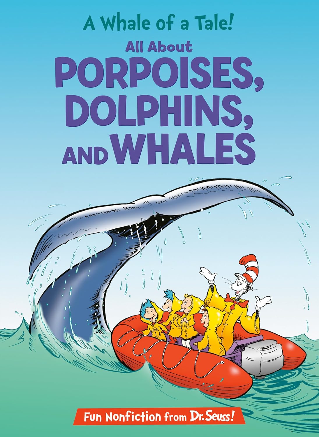 Cat In The Hat’s Learning Library - A Whale of a Tale!