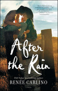 After The Rain by Renee Carlino (Paperback)