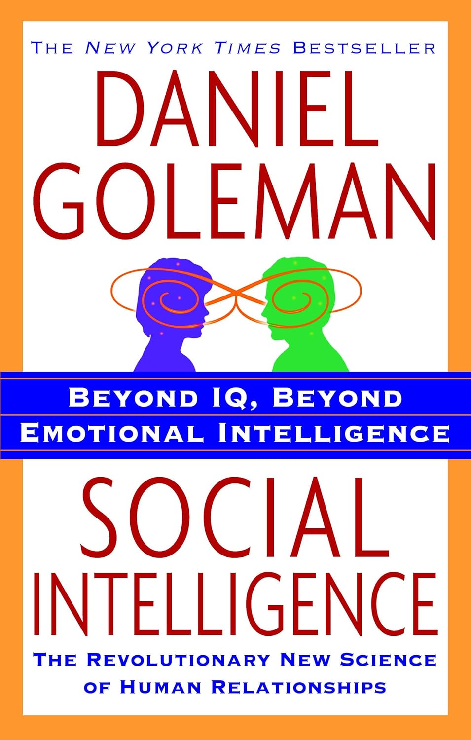 Social Intelligence by Daniel Goleman (Paperback)