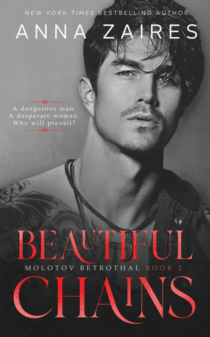Beautiful Chains by Anna Zaires (Paperback)
