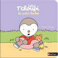 Nathan Bebe Tchoupi - Le Petit Bobo