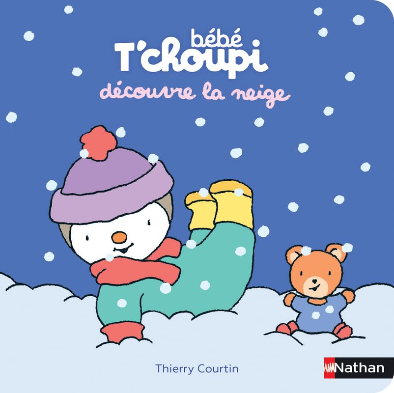 Nathan Bebe Tchoupi - Decouvre La Neige