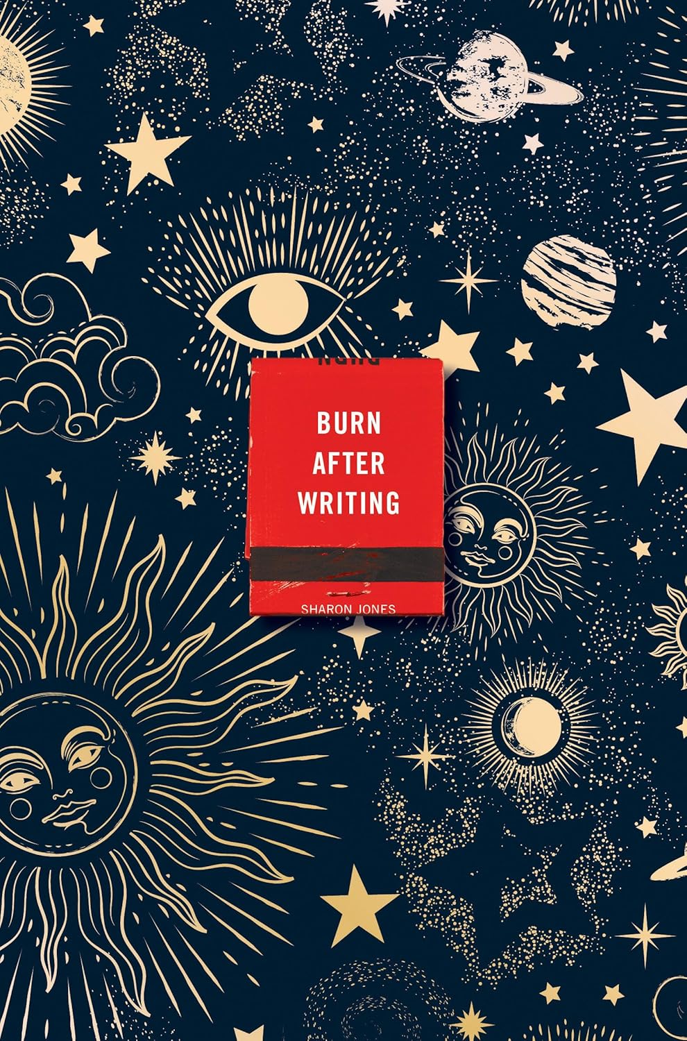 Burn After Writing (Celestial) by Sharon Jones (Paperback)