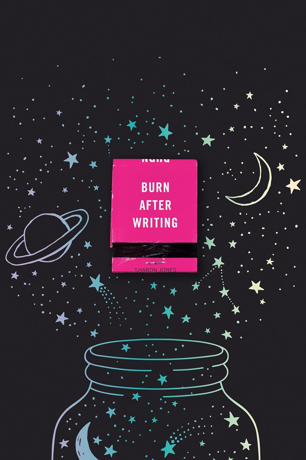 Burn After Writing (Magic Stars) by Sharon Jones (Paperback)