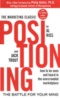 Positioning - The Battle for Your Mind by Al Ries & Jack Trout (Paperback)