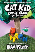 Cat Kid Comic Club #03 On Purpose (Paperback)