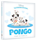 Hachette Disney Mes Premieres Histoires -  Pongo Aime Sa Famille