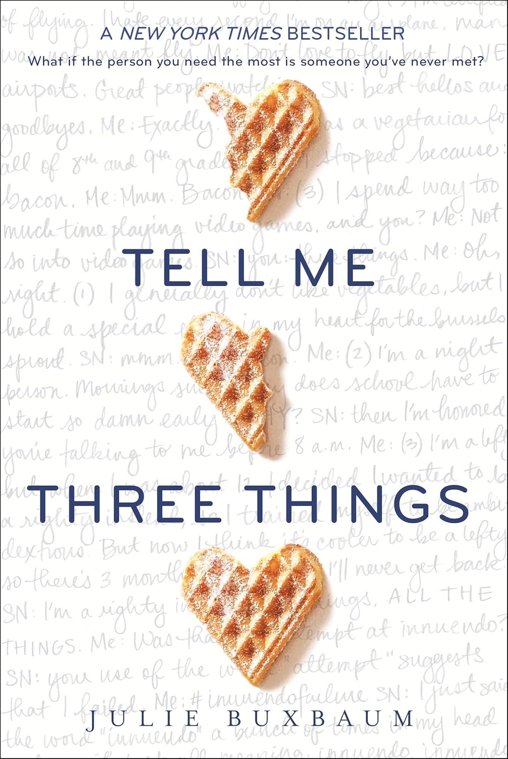 Tell Me Three Things by Julie Buxbaum (Paperback)