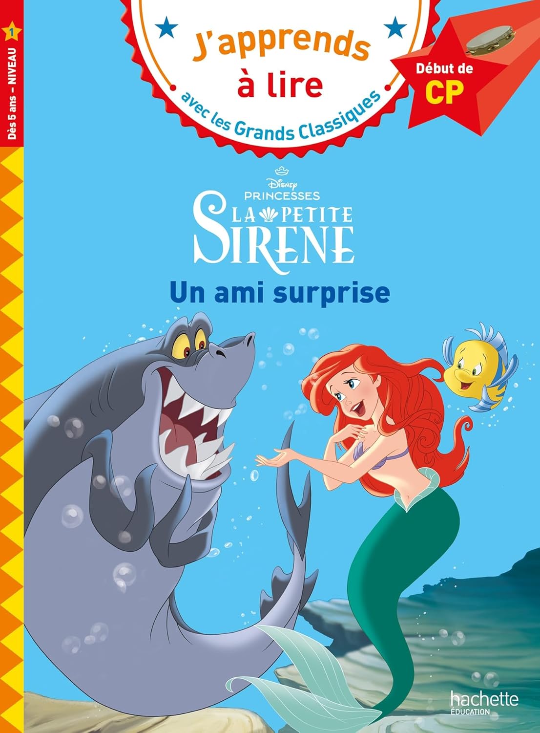 Hachette J'Apprends A Lire CP - La Petite Sirene Un Ami Surprise