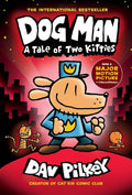 Dog Man #03 - A Tale of Two Kitties (Paperback)