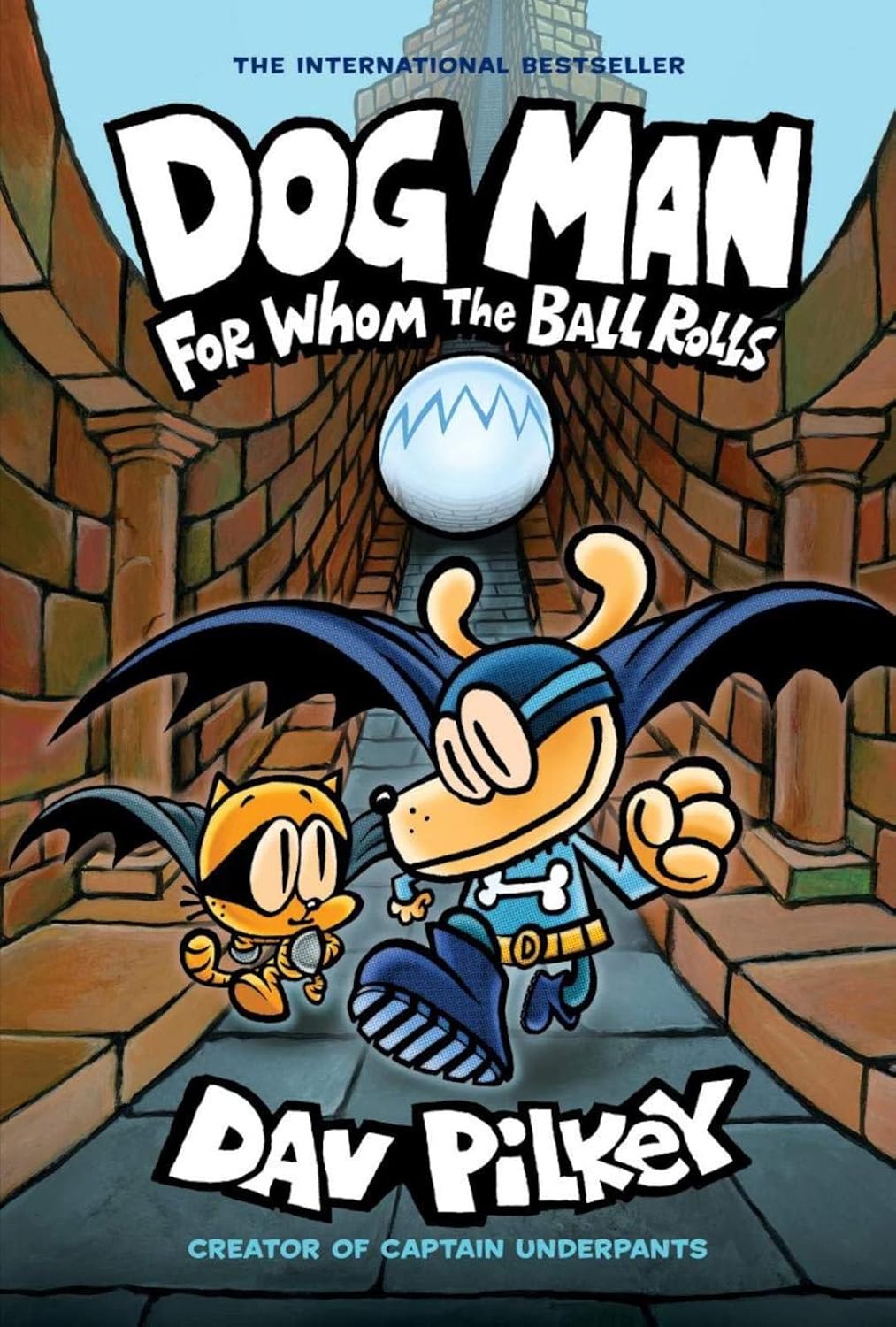 Dog Man #07 - For Whom the Ball Rolls (Paperback)