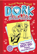 Dork Diaries #06 – Tales from a Not‑So‑Happy Heartbreaker