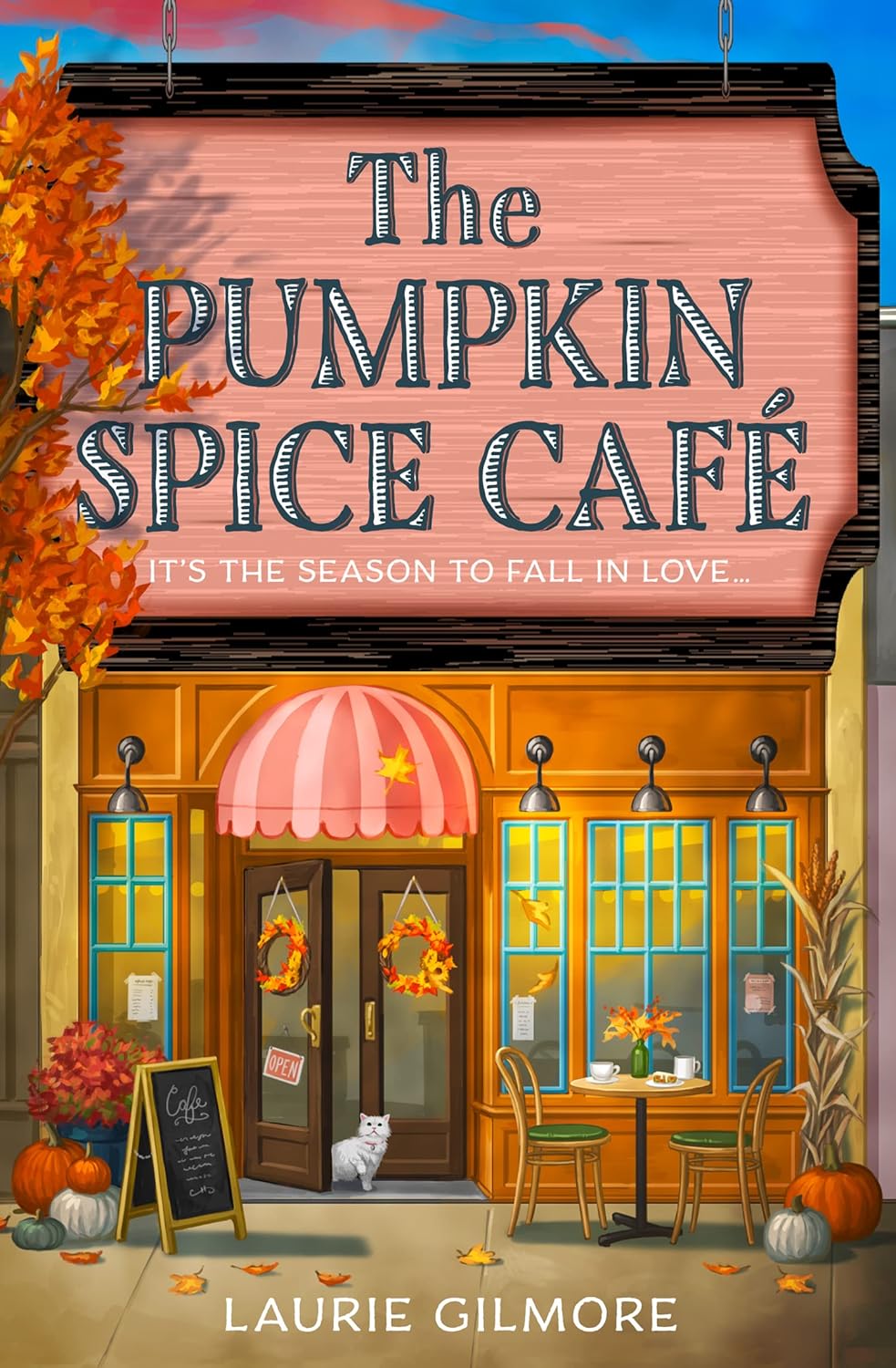 The Pumpkin Spice Cafe by Laurie Gilmore (Paperback)