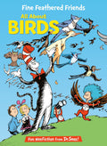 Cat In The Hat’s Learning Library - Fine Feathered Friends