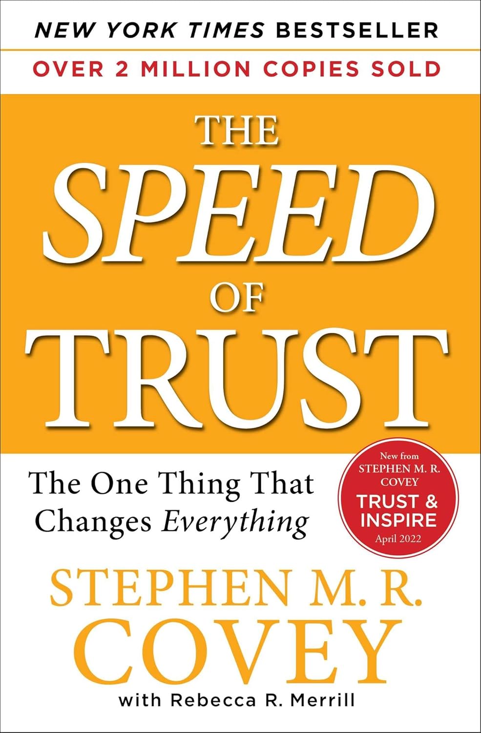 The Speed of Trust by Stephen M. R. Covey (Paperback)