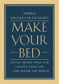 Make Your Bed by William H. McRaven (Paperback)