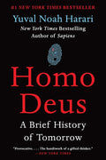 Homo Deus: A Brief History of Tomorrow by Yuval Noah Harari (Paperback)