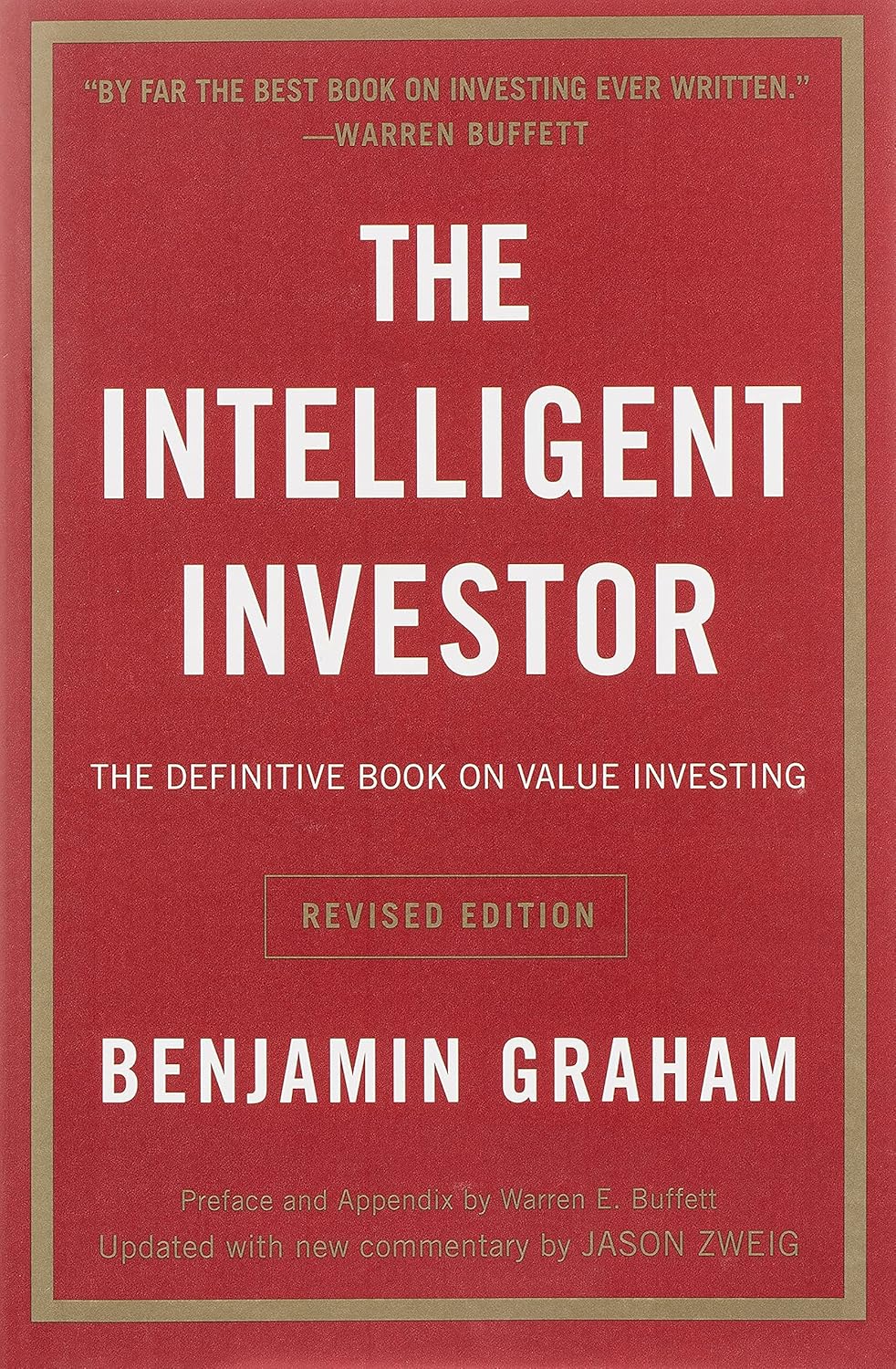 The Intelligent Investor by Benjamin Graham (Paperback)