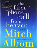The First Phone Call from Heaven by Mitch Albom (Paperback)