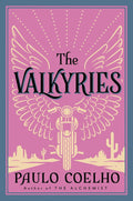 The Valkyries by Paulo Coelho (Paperback)