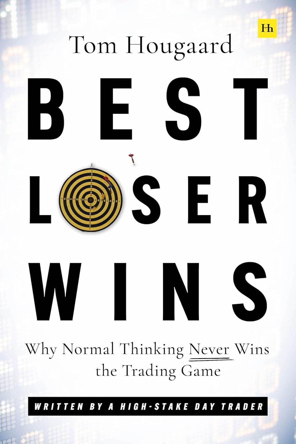 Best Loser Wins by Tom Hougaard (Paperback)