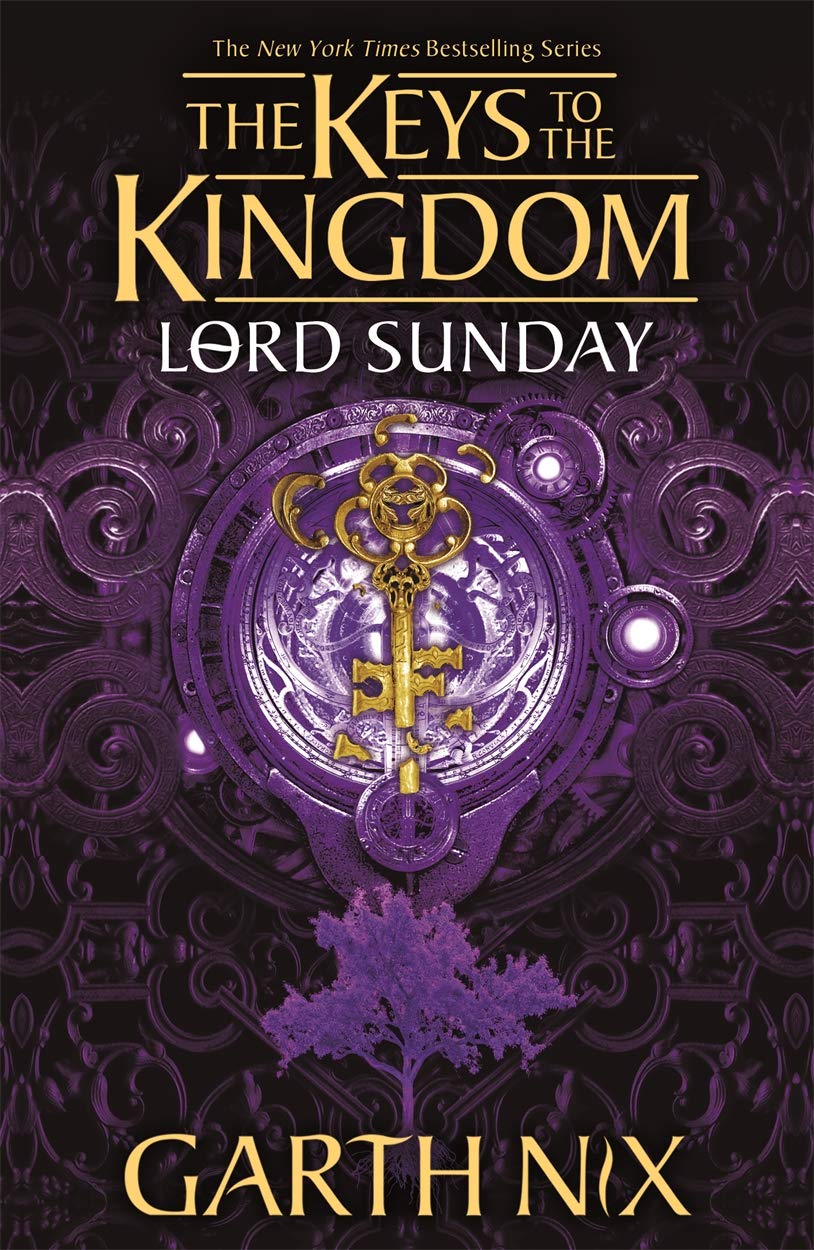 The Keys to the Kingdom #07 - Lord Sunday by Garth Nix (Paperback)