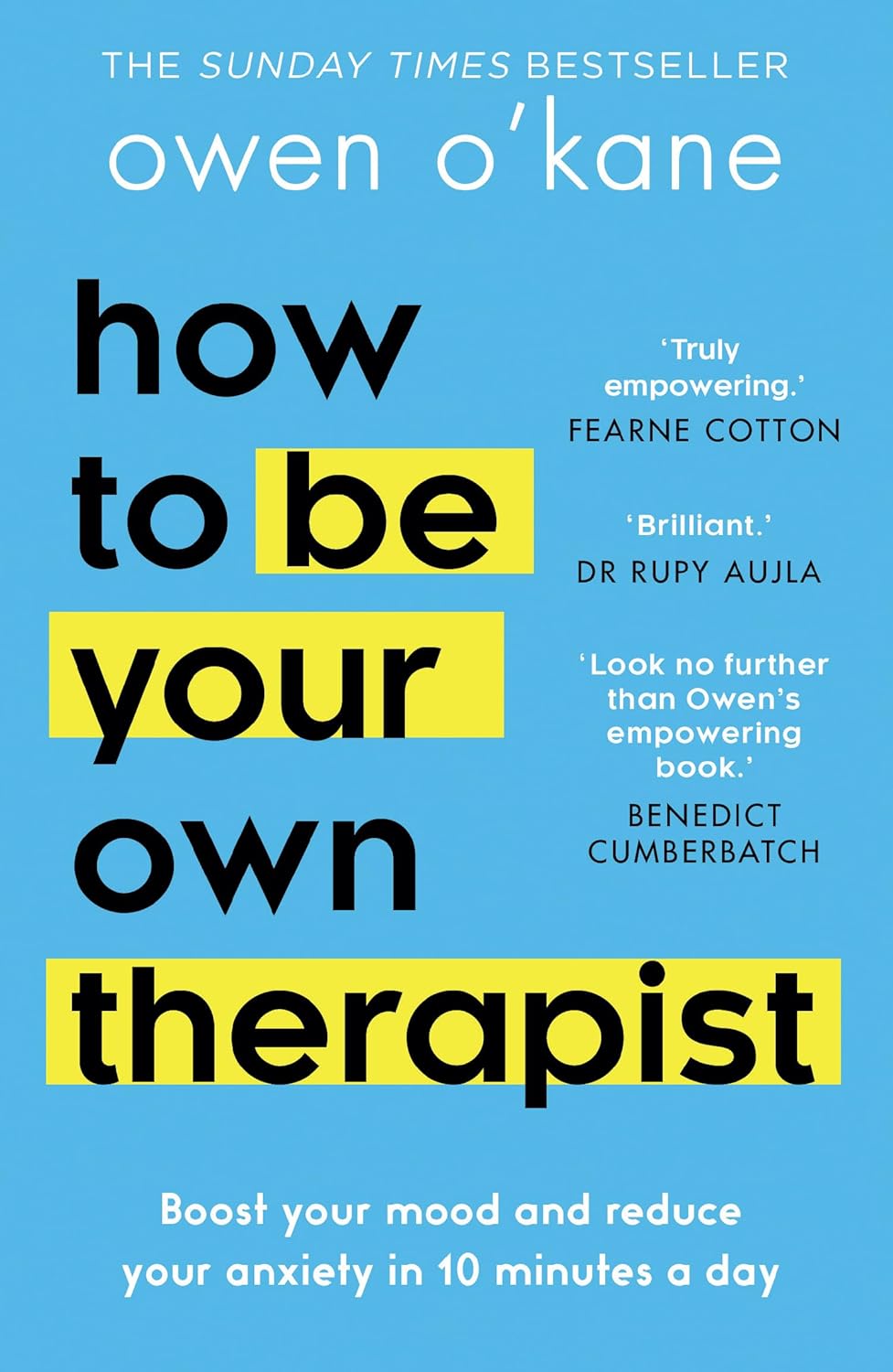 How to Be Your Own Therapist by Owen O'Kane (Paperback)