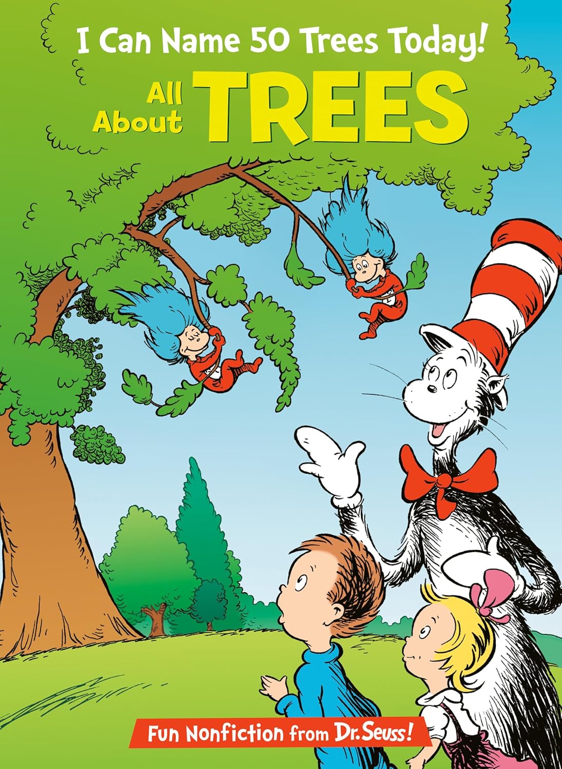 Cat In The Hat’s Learning Library - I Can Name 50 Trees Today!