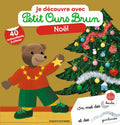 Bayard Jeunesse Je Decouvre Noel Avec Petit Ours Brun
