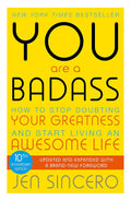 You Are a Badass by Jen Sincero (Paperback)
