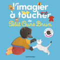 Bayard Jeunesse Petit Ours Brun - L Imagier A Toucher