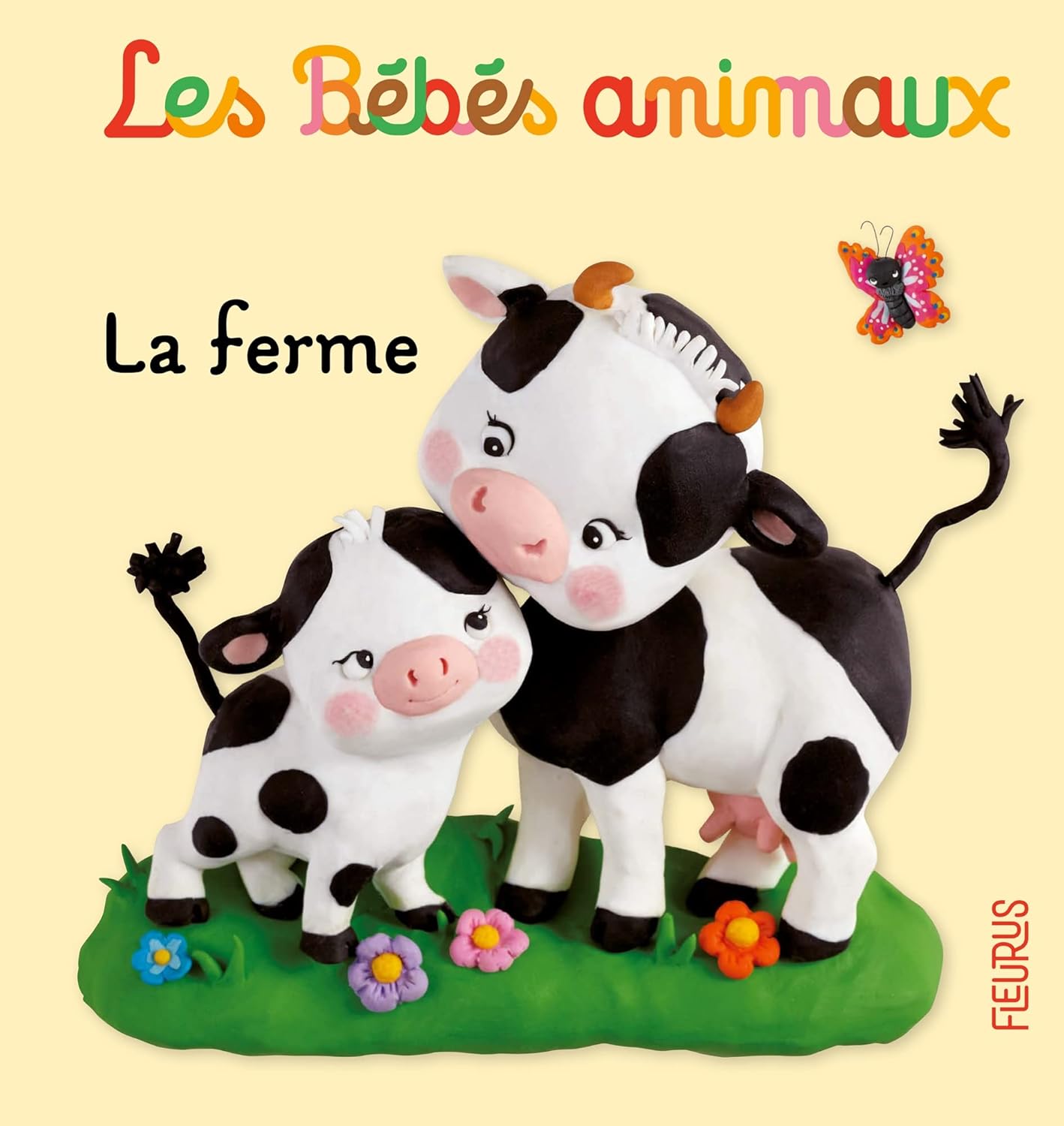 Fleurus Les Bebes Animaux - La Ferme