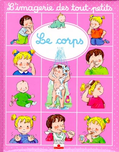 Fleurus L'imagerie Des Tout Petits - Le Corps