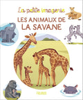 Fleurus La Petite Imagerie - Les Animaux De La Savane