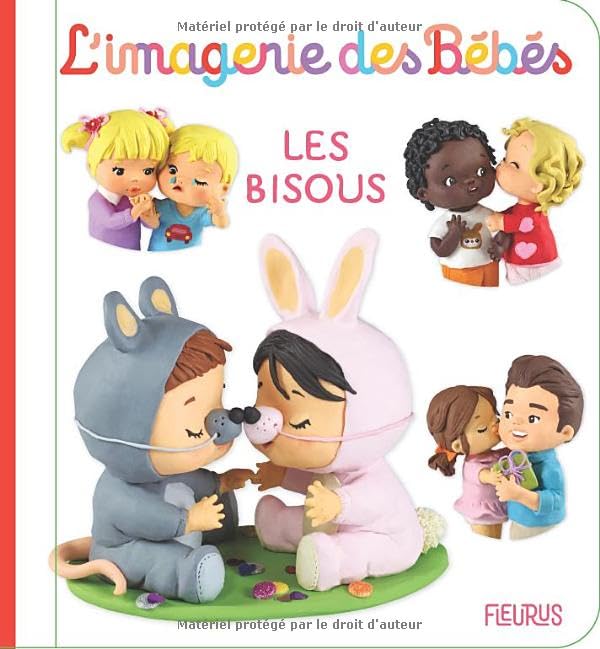 Fleurus L'imagerie Des Bebes - Les Bisous