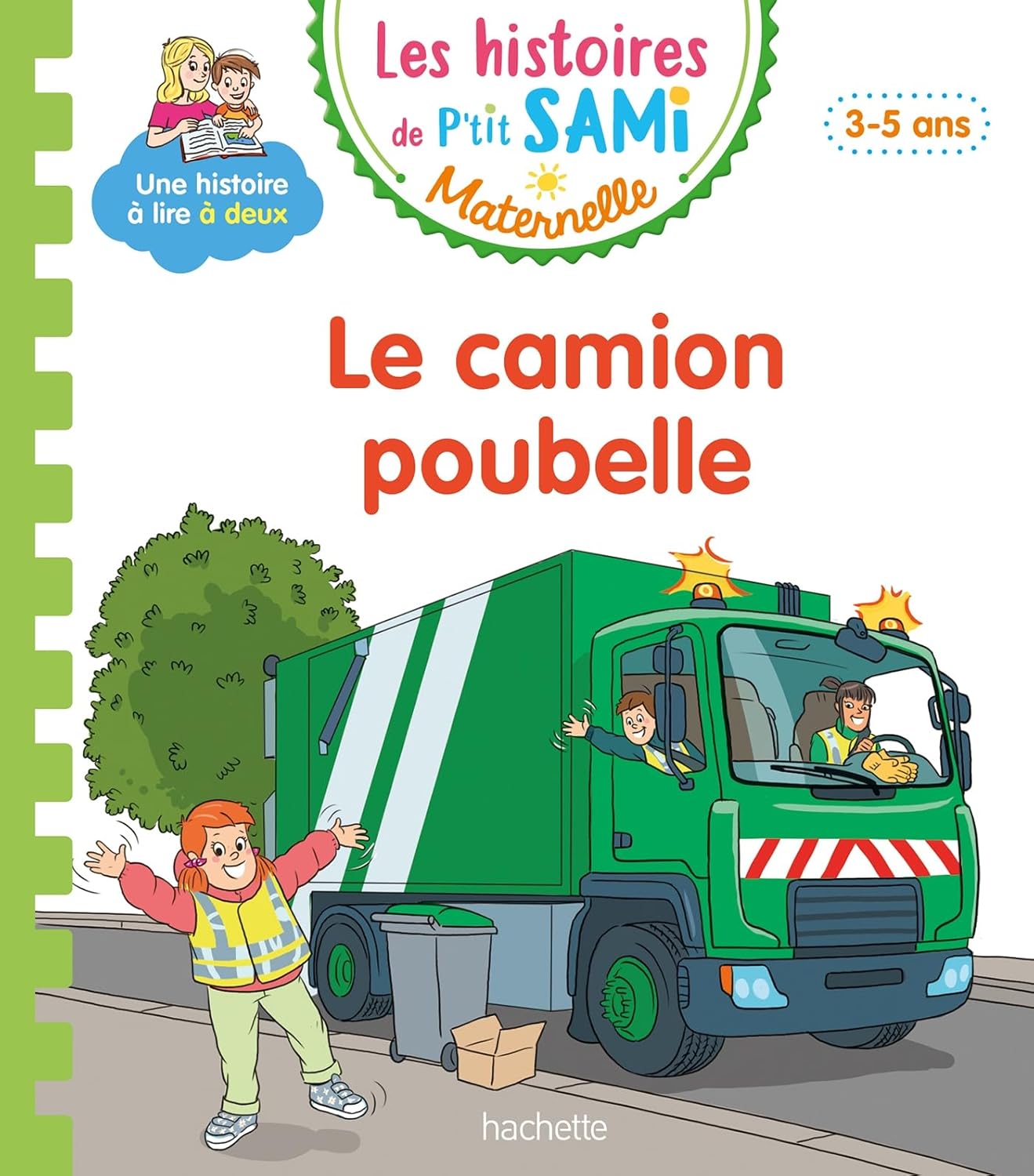 Hachette Les Histoires De Ptit Sami - Le Camion Poubelle
