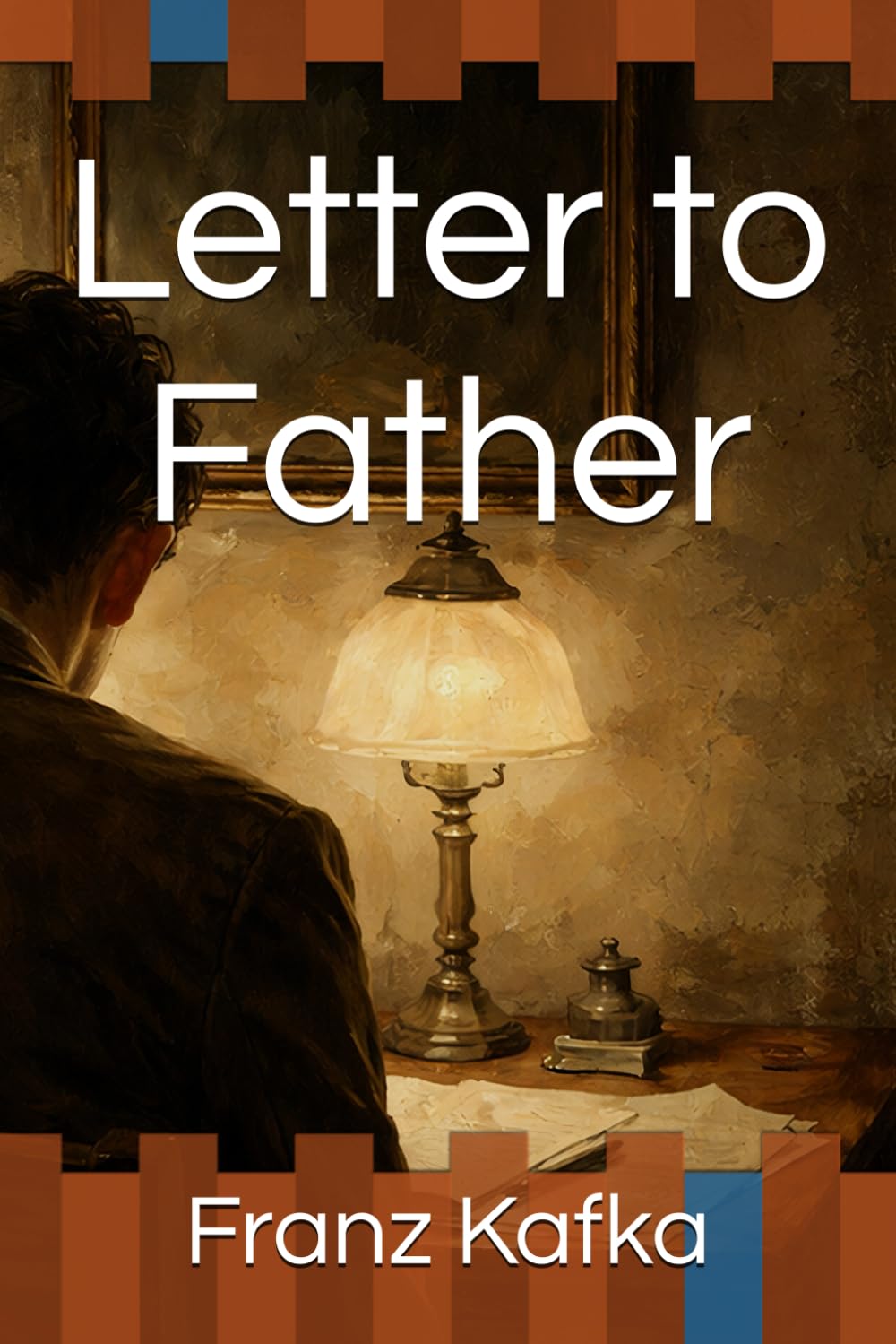 Letter to Father by Franz Kafka (Paperback)