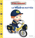 Fleurus P'tits Vehicules - Le Velo De Matteo