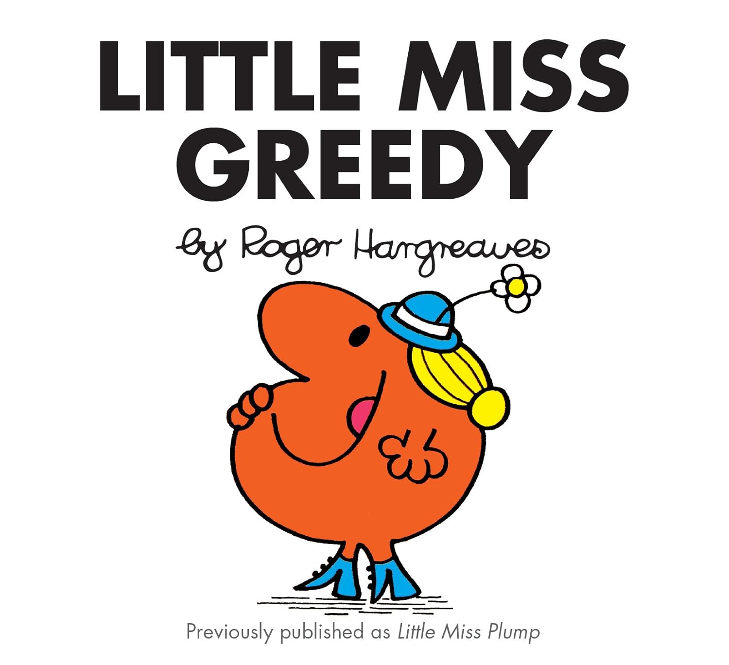 Little Miss Series - Little Miss Greedy