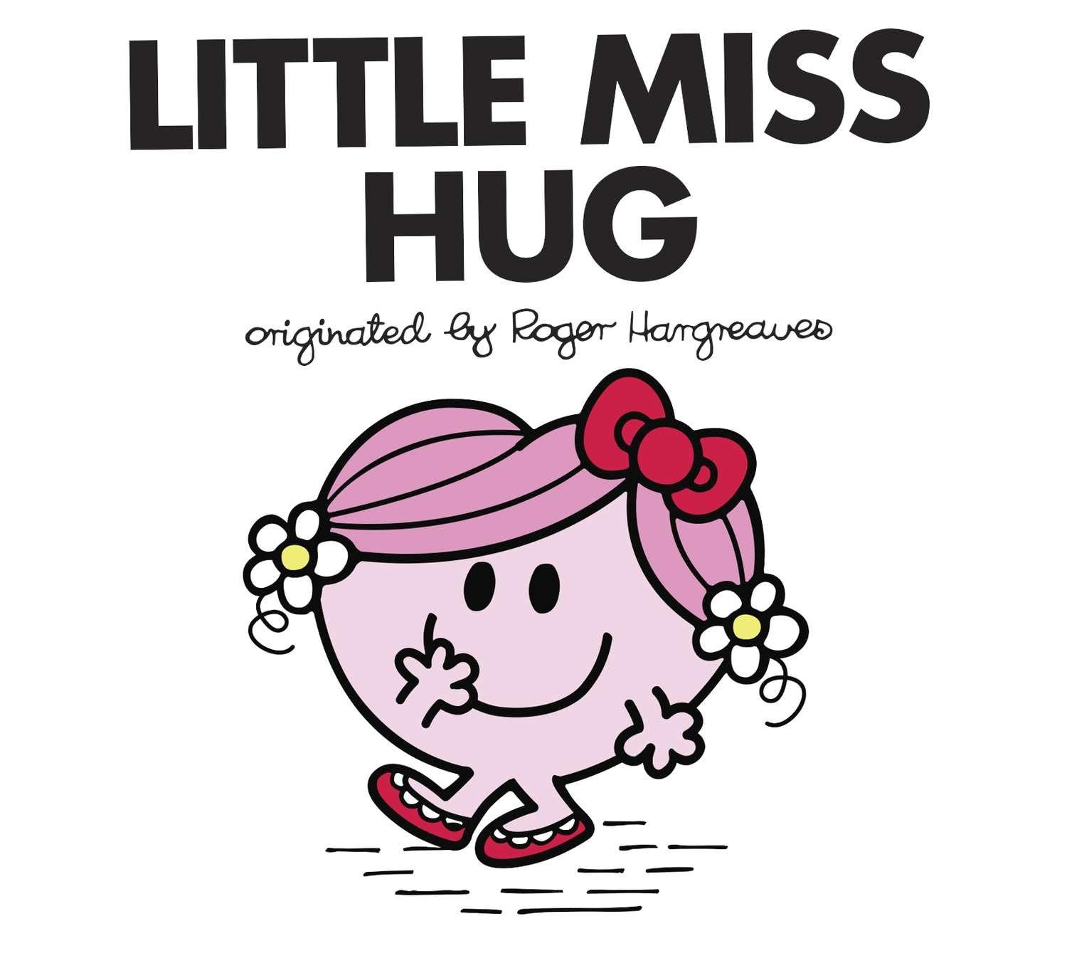 Little Miss Series - Little Miss Hug