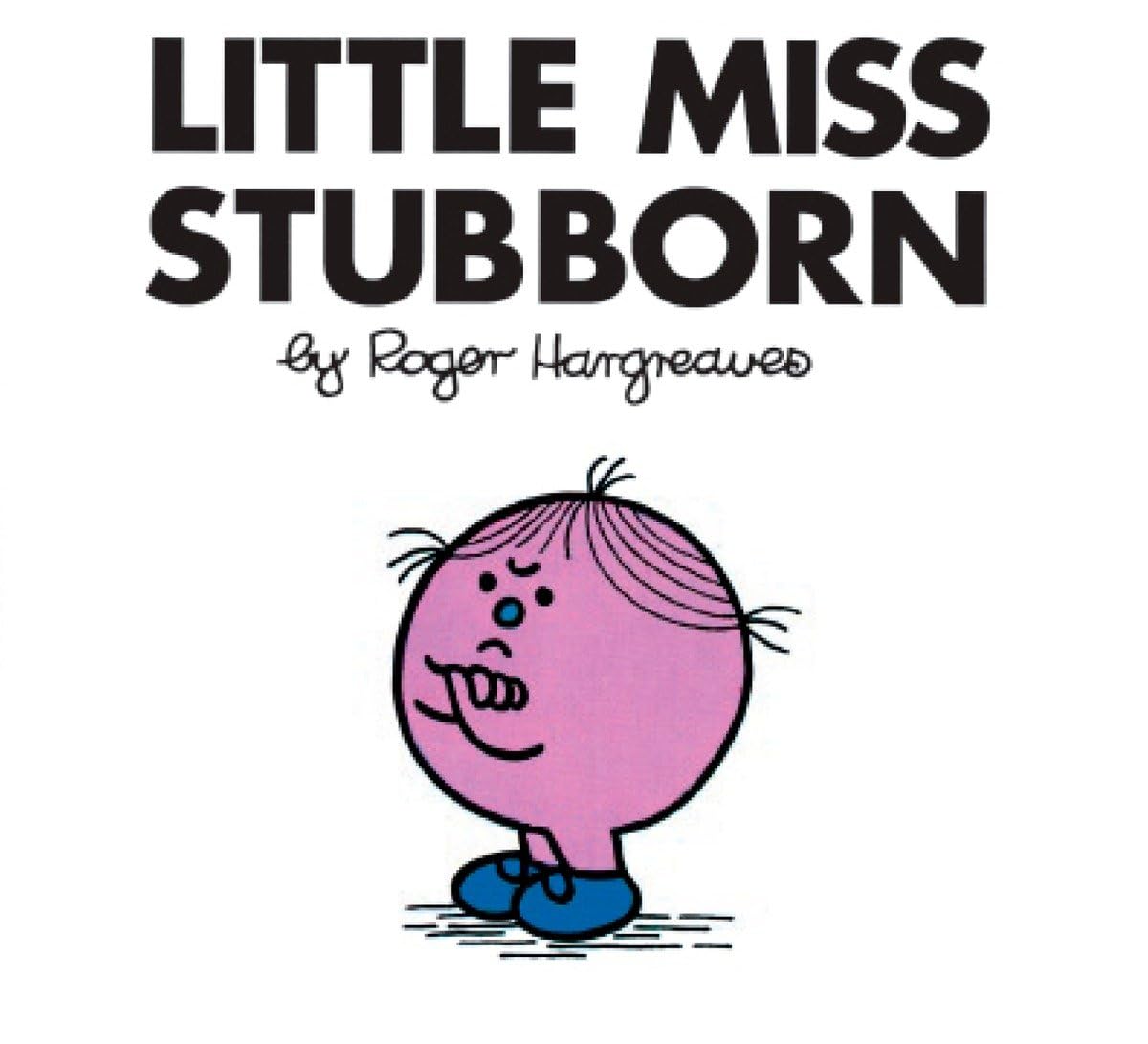 Little Miss Series - Little Miss Stubborn