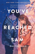 You've Reached Sam by Dustin Thao (Paperback)