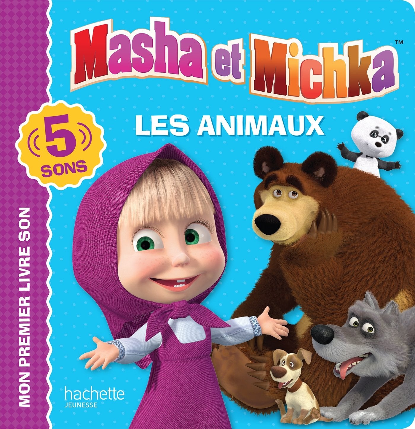 Hachette Masha Et Michka - Les Animaux