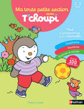 Nathan Tchoupi Ma Toute Petite Section Avec Tchoupi (2-3 ans)