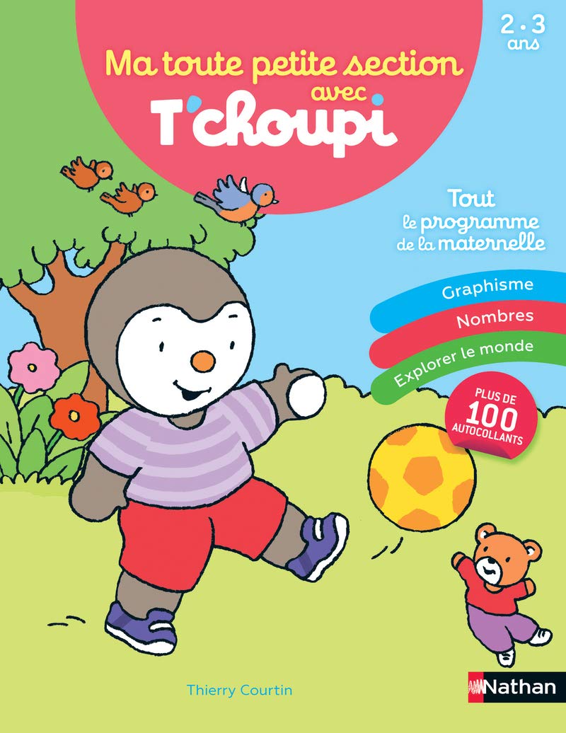Nathan Tchoupi Ma Toute Petite Section Avec Tchoupi (2-3 ans)