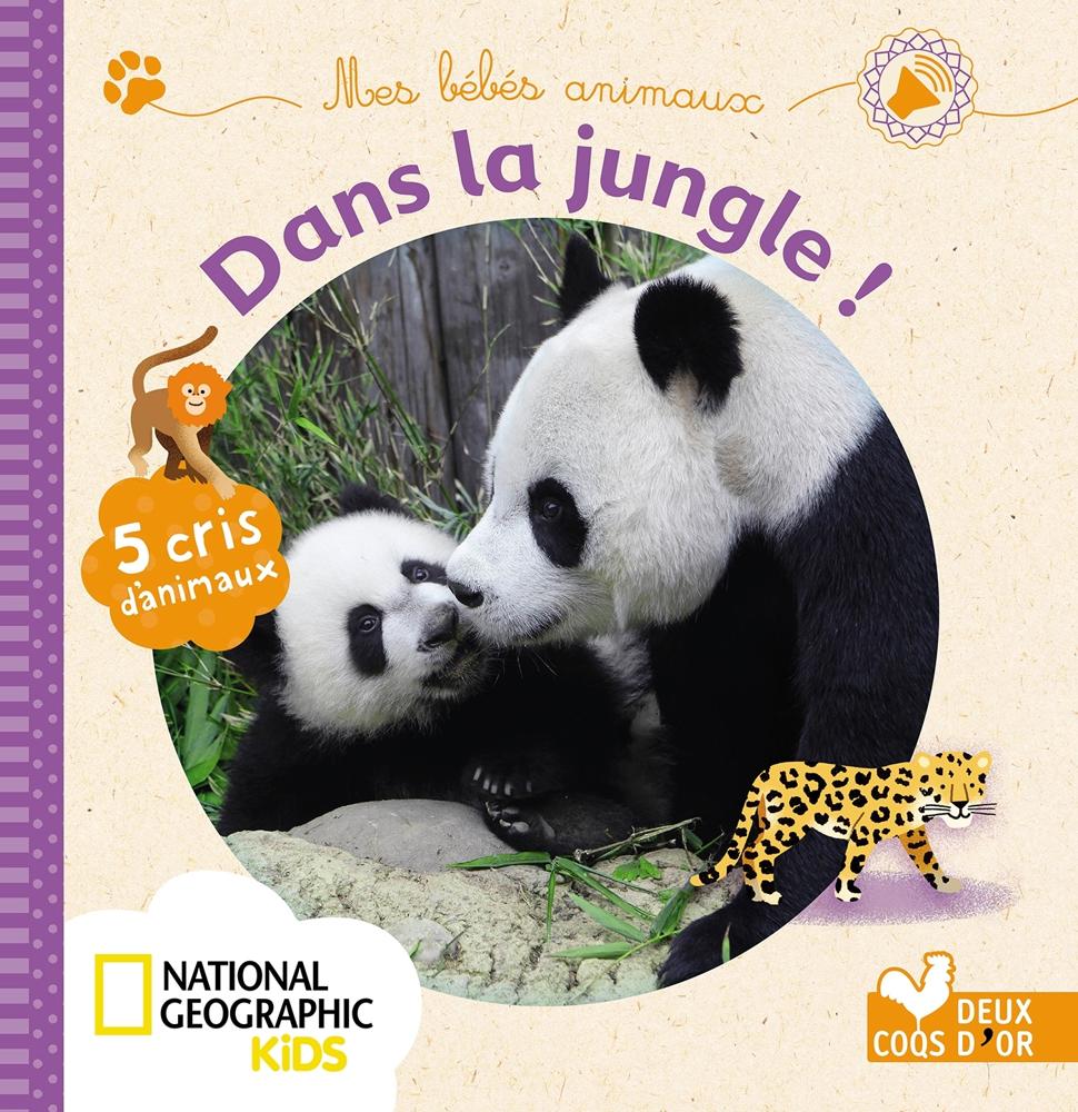 Deux Coqs D'Or Mes Bebes Animaux - Dans La Jungle (Livre Sonore)