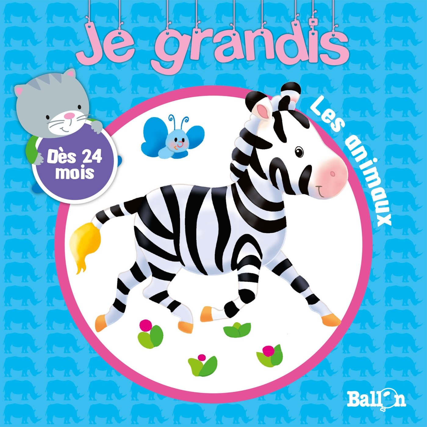 Ballon Je Grandis - Mes Premiers Mots Les Animaux